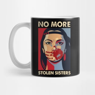 MMIW - No More Stolen Sisters Mug